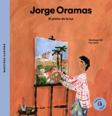 jorge oramas. el pintor de la luz (ebook)-santiago gil-9788418449796