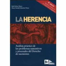 la herencia. analisis practico de los problemas sustantivos y procesales del derecho de sucesiones-9788418493096