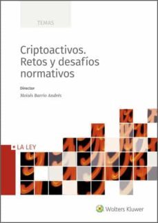 criptoactivos. retos y desafios normativos (ebook)-moises barrio andres-9788418662096