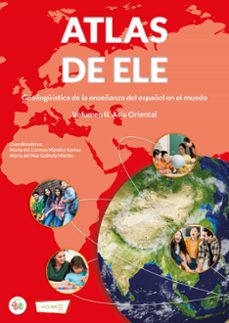 atlas de ele. volumen ii. asia oriental-maria del carmen mendez santos-maria del mar galindo merino-9788418731396