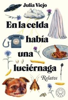 en la celda habia una luciernaga-9788418733796