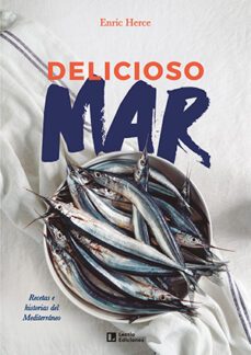 delicioso mar-enric herce-9788418735196
