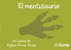 el mentisaurio-mylene perez perez-9788418824296
