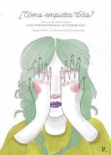 historia de vida de mujeres, con enfermedades autoinmunes (ebook)-9788418829796
