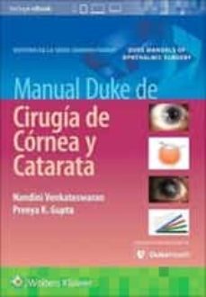 manual duke de cirugia de cornea y catarata-nandini venkateswaran-preeya k. gupta-9788418892196