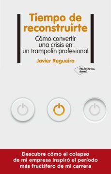 tiempo de reconstruirte (ebook)-javier regueira-9788418927096