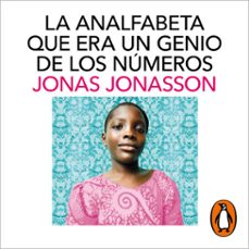 la analfabeta que era un genio de los números-jonas jonasson-9788418968396
