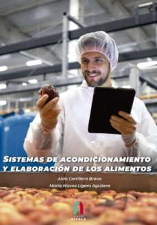sistemas de acondicionamiento y elaboracion de los alimentos-9788418980596