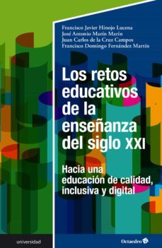 los retos educativos de la enseñanza del siglo xxi (ebook)-9788419023896