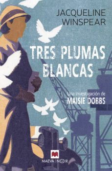 tres plumas blancas (ebook)-jacqueline winspear-9788419110596