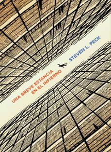una breve estancia en el infierno-steven l peck-9788419120496