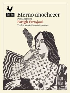eterno anochecer-forugh farrojzad-9788419168696