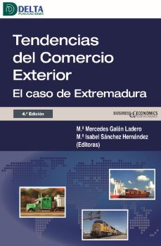 tendencias del comercio exterior (4ª edicion)-maria mercedes galan ladero-mª isabel sanchez hernandez-9788419222596
