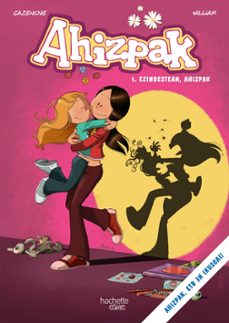 ahizpak. 1: ezinbestean, ahizpak-christophe cazenove-9788419316196