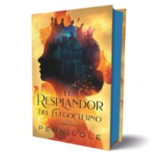 el resplandor del fuegoeterno (ebook)-penn cole-9788419621658
