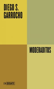 moderaditos-diego s. garrocho-9788419642196