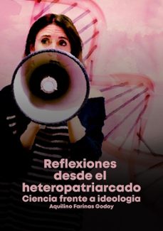 reflexiones desde el heteropatriarcado-aquilino fariñas godoy-9788419764096