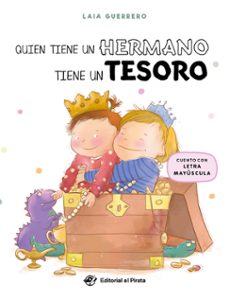 quien tiene un hermano tiene un tesoro-laia guerrero-9788419898296