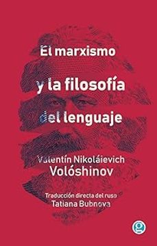 el marxismo y la filosofia del lenguaje-valentin nikolaievich voloshinov-9788419990396