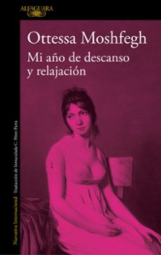 mi año de descanso y relajacion-ottessa moshfegh-9788420434896