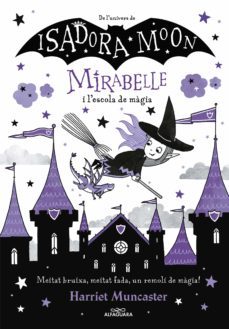 mirabelle 2 - mirabelle i l'escola de màgia (ebook)-harriet muncaster-9788420450896
