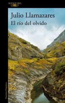 el rio del olvido-julio llamazares-9788420470696