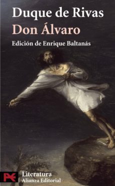 don alvaro o la fuerza del sino-duque de, angel de saavedra rivas-9788420660196