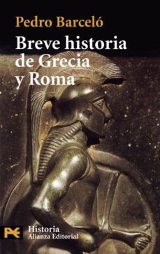 breve historia de grecia y roma-pedro barcelo-9788420672496