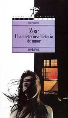 zoa: una misteriosa historia de amor-9788420743196