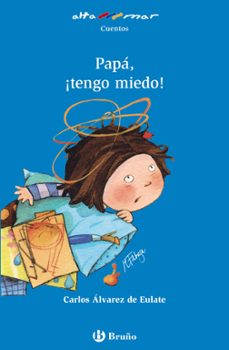 papa, ¡tengo miedo!-9788421678596