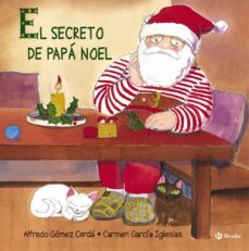 el secreto de papa noel (album)-alfredo gomez cerda-9788421688496