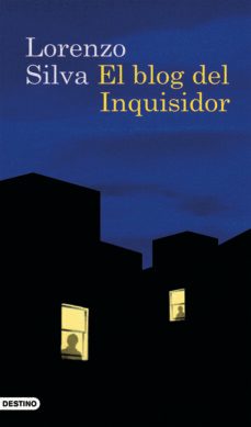 el blog del inquisidor-lorenzo silva-9788423340996