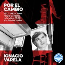 por el cambio (audiolibro)-ignacio varela-9788423437696