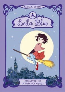 l encanteri de la primera bruixa-miriam dubini-9788424640996