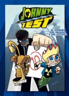 johnny test nº 10: el johnny del pasado y del futuro-9788424642396
