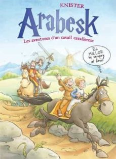 arabesk. les aventures d un cavall cavalleresc 3-9788424647896