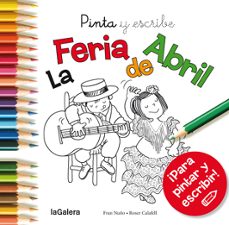 pinta y escribe la feria de abril-9788424654696