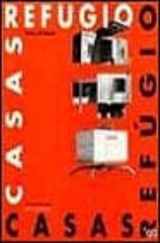 casas refugio (edicion bilingue)-9788425218996