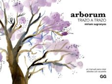 arborum trazo a trazo (ebook)-míriam sugranyes coca-9788425235696
