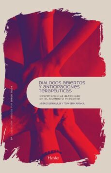 dialogos abiertos y anticipaciones terapeuticas (ebook)-jaakko seikkula-tom erik arnkill-9788425443596