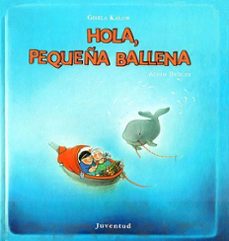 hola pequeña ballena-9788426130396
