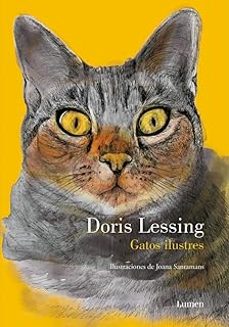 gatos ilustres-doris lessing-j santamans mercade-9788426407696