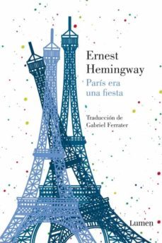 paris era una fiesta-ernest hemingway-9788426421296