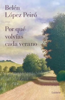 por que volvias cada verano (ebook)-belen lopez peiro-9788426481696