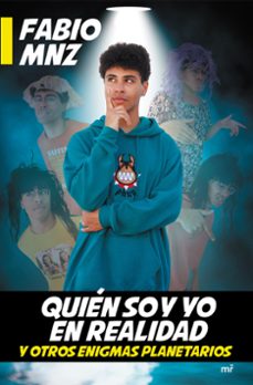 quien soy yo en realidad y otros enigmas planetarios (ebook)-9788427047815