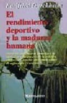 el rendimiento deportivo y la madurez humana-karlfried graf durckheim-9788427120396