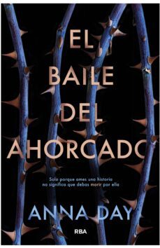 el baile del ahorcado-anna day-9788427212596