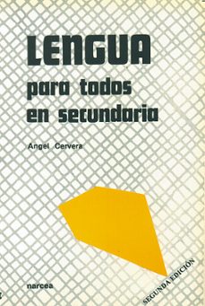 lengua para todos en secundaria (2ª ed.)-angel cervera rodriguez-9788427710696