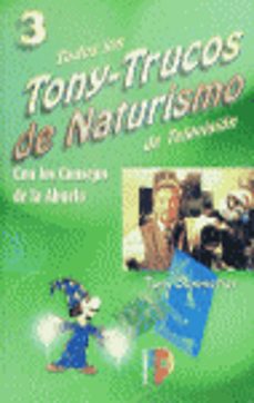 todos los tony: trucos de naturismo-9788428325196
