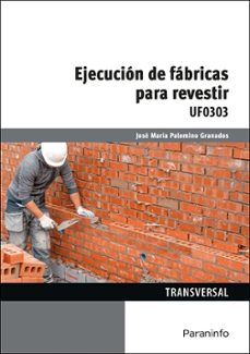 (mf0142_1) ejecución de fábricas para revestir-jose maria palomino granados-9788428371896